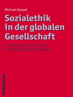 cover image of Sozialethik in der globalen Gesellschaft